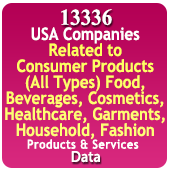 USA 13,336 Companies - Consumer Products (All Types) Food, Beverages, Cosmetics, Healthcare, Garments, House Hold, Fashion Products & Materials Data - In Excel Format